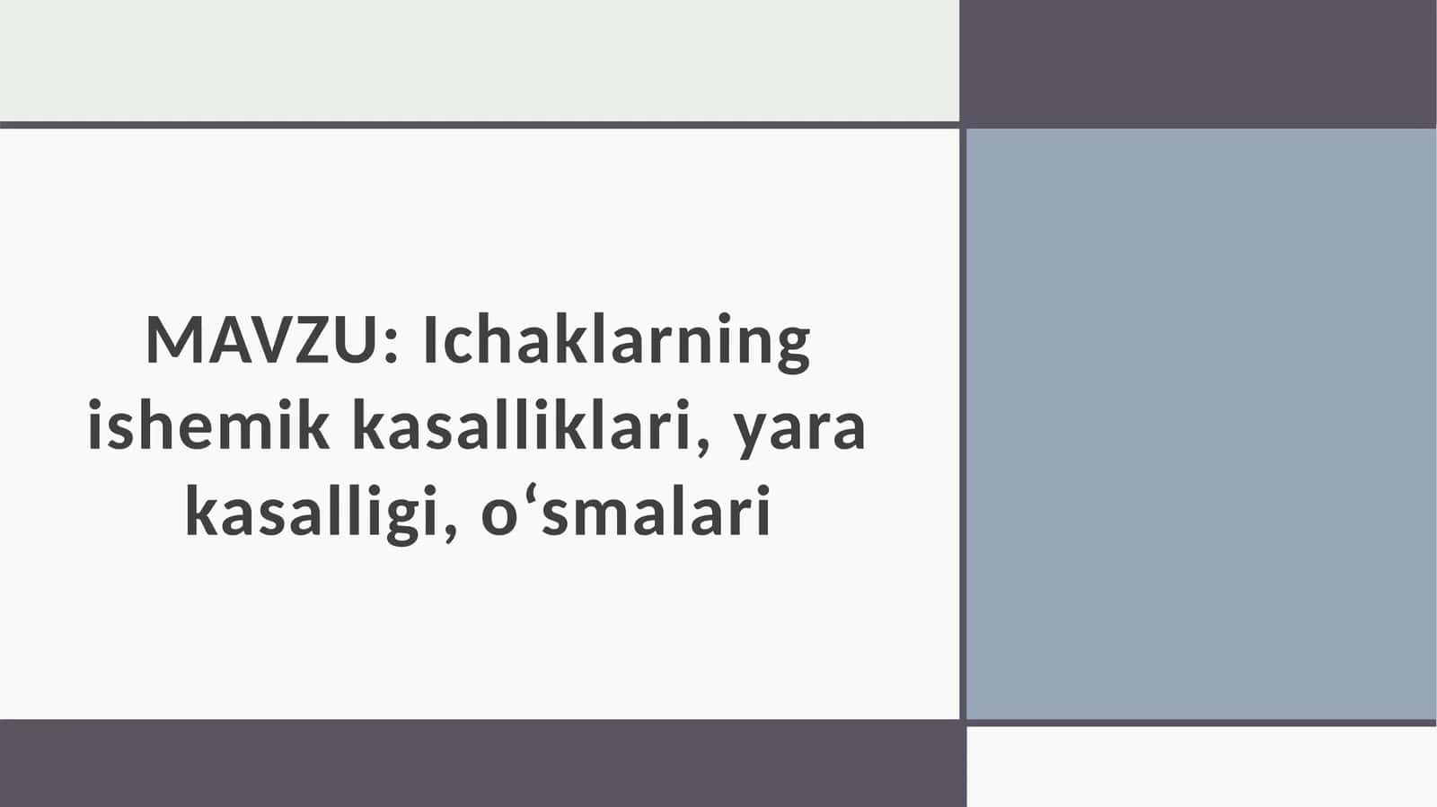 Oshqozon-ichaktraktining umumiy patologiyasi