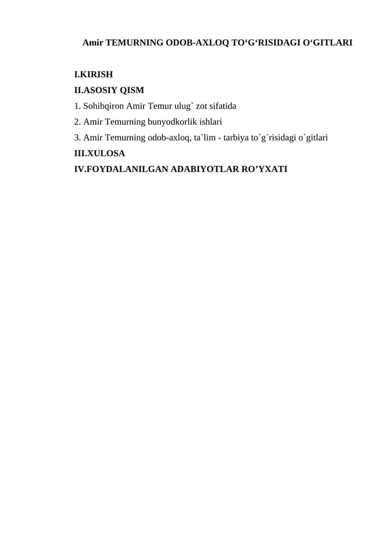 Amir TEMURNING ODOB-AXLOQ TO‘G‘RISIDAGI O‘GITLARI