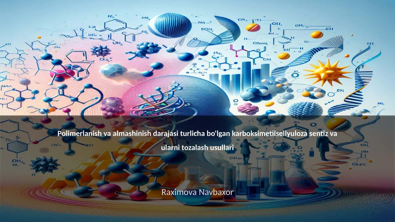 Karboksimetilsellyuloza sentiz va ularni tozalash usullari