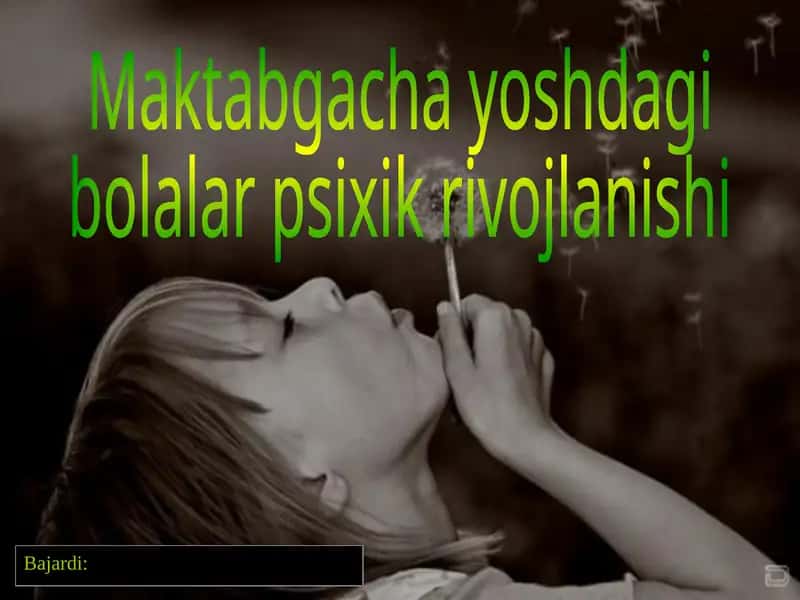 Maktabgacha Yoshdagi Bolalar Psixologiyasi va Tarbiyasi
