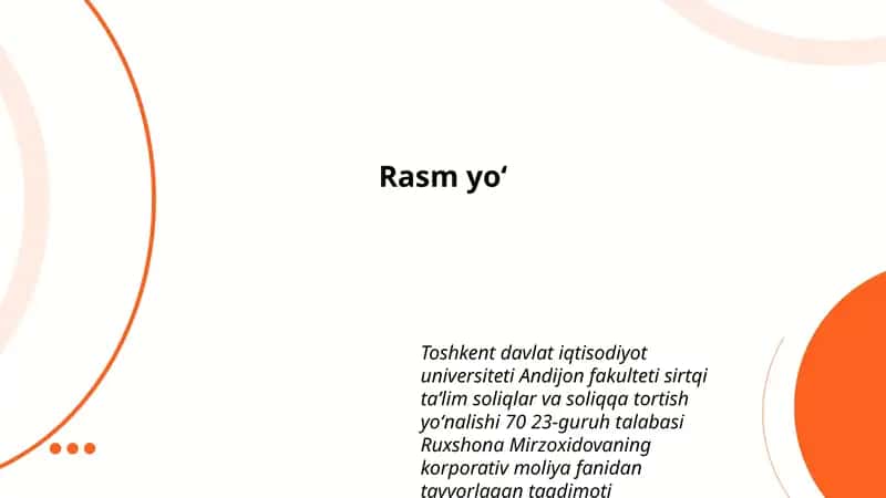 Ruxshona Mirzoxidova korporativ moliya taqdimoti
