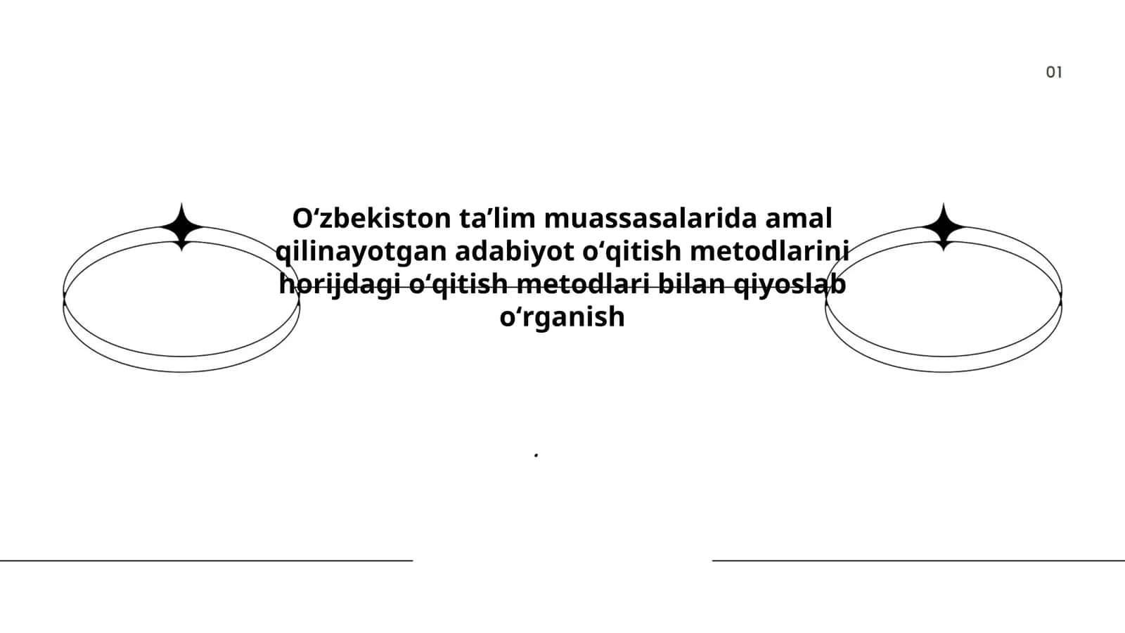 Oʻzbekiston va xorijdagi adabiyot oʻqitish metodlarining tarixiy rivoji va qiyoslanishi
