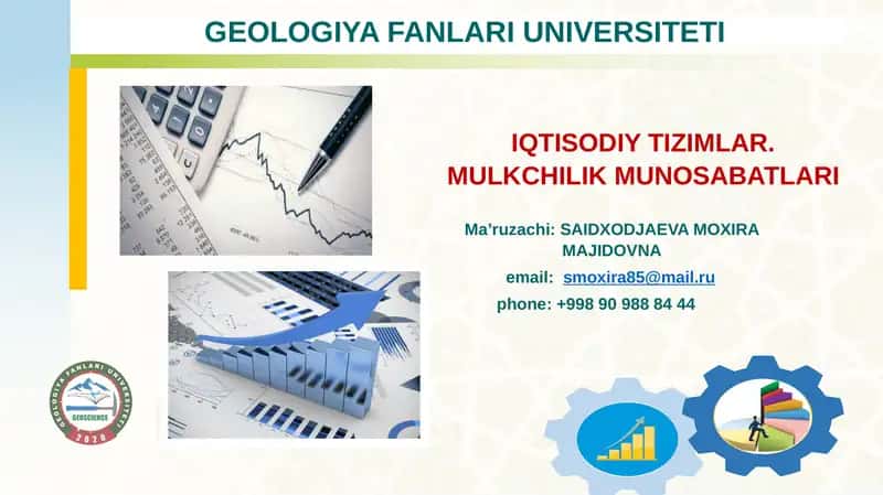 IQTISODIY TIZIMLAR. MULKCHILIK MUNOSABATLARI
