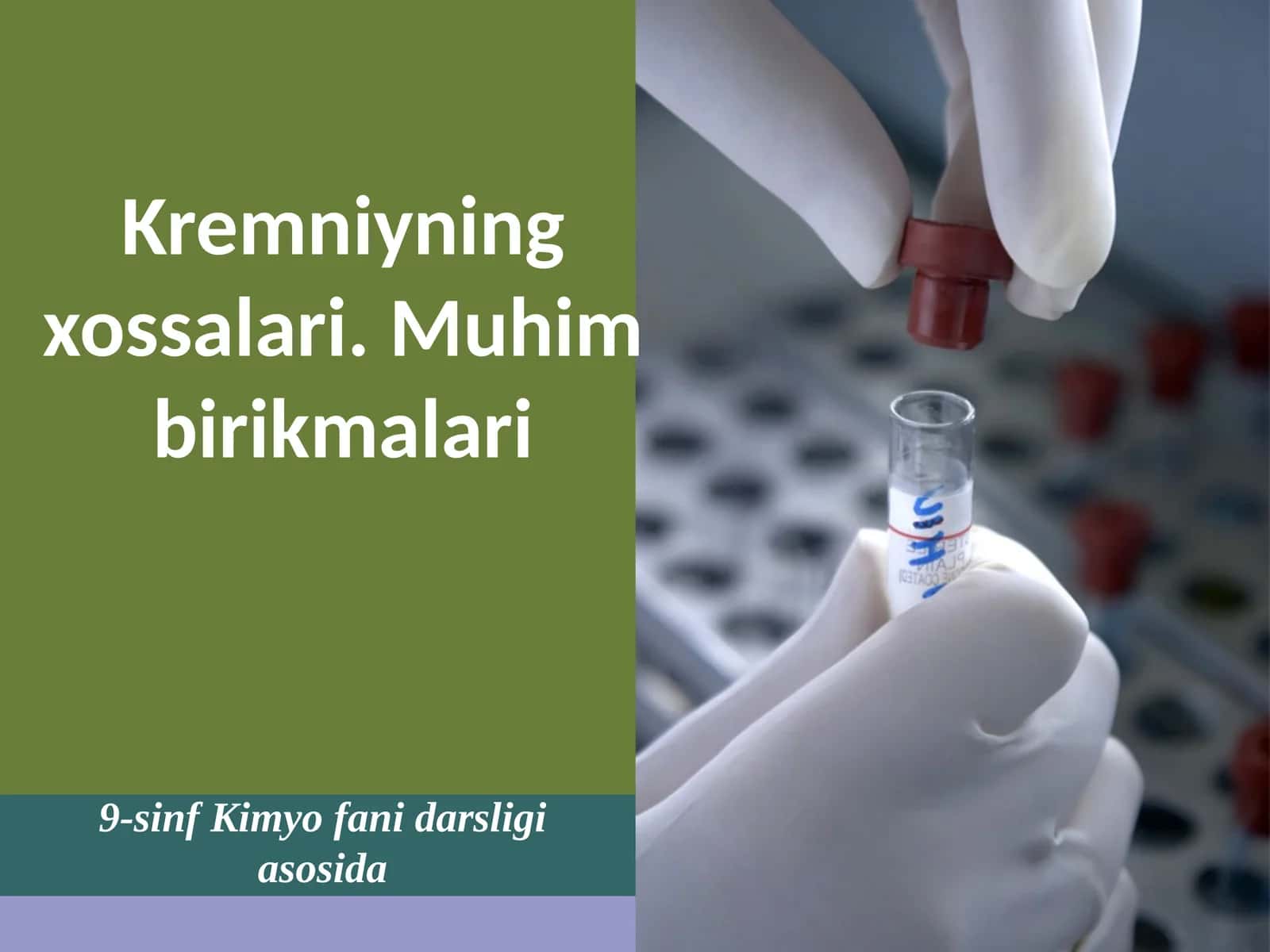 Kremniyning fizik va kimyoviy xossalari, muhim birikmalari