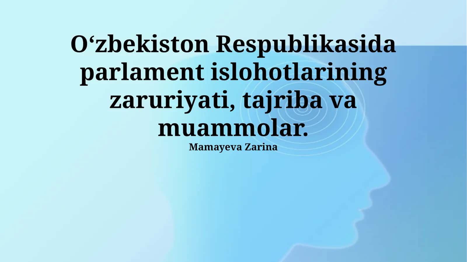 Parlament Islohotlari va Ularning Tajribasi