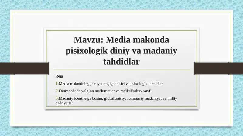Media makonda pisixologik diniy va madaniy tahdidlar