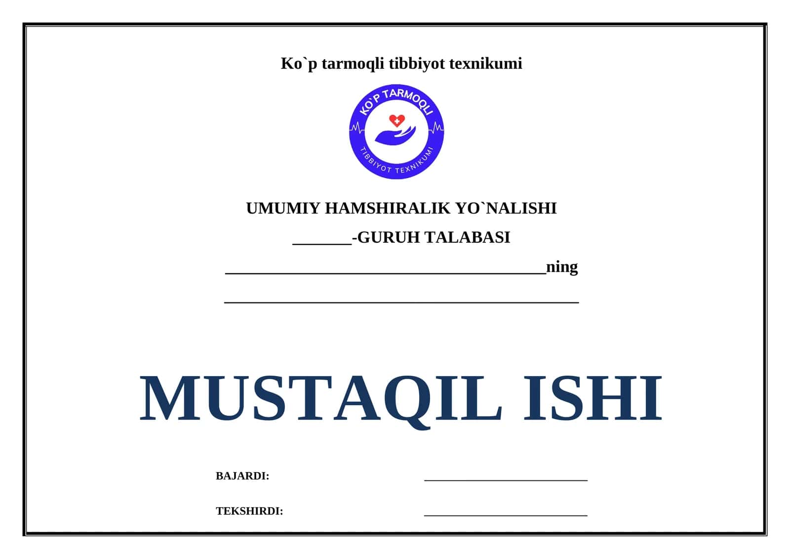 UMUMIY HAMSHIRALIK YO`NALISHI -GURUH TALABASI