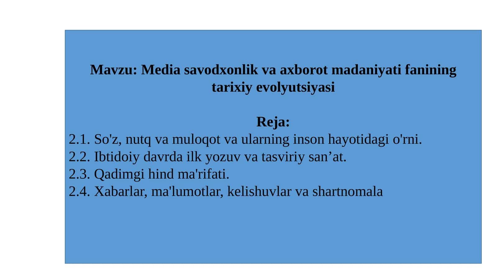 Media savodxonlik va axborot madaniyati fanining tarixiy evolyutsiyasi