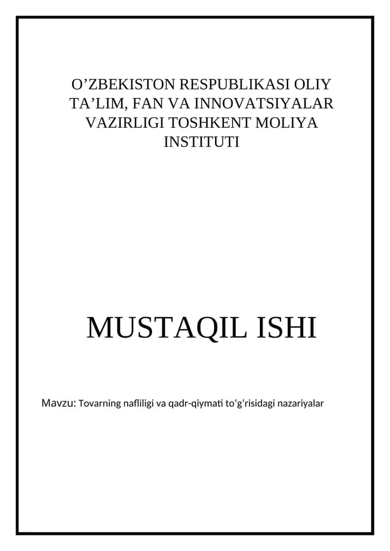 Tovarning nafliligi va qadr-qiymati to‘g‘risidagi nazariyalar