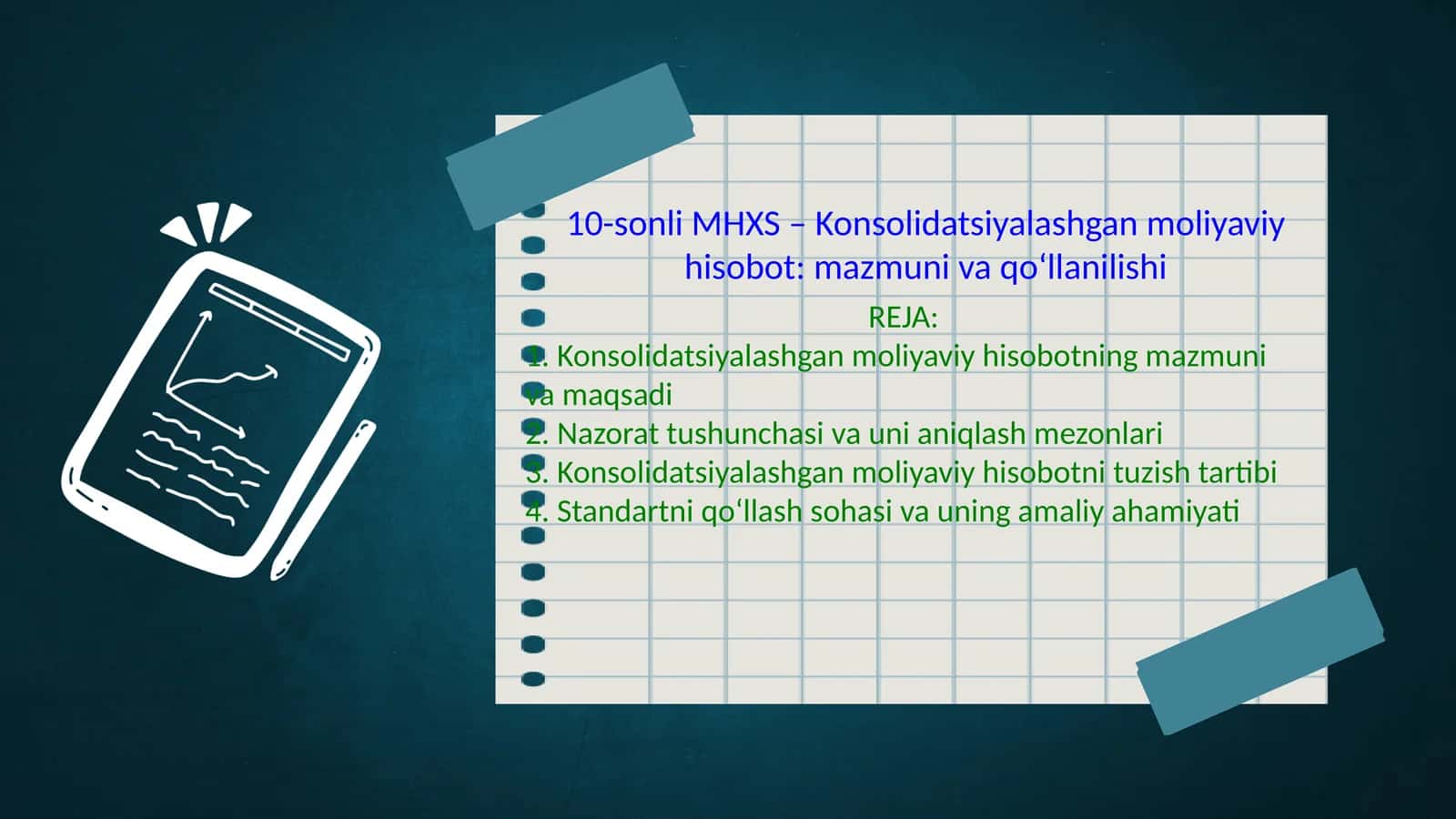 10-sonli MHXS – Konsolidatsiyalashgan moliyaviy hisobot: mazmuni va qo‘llanilishi