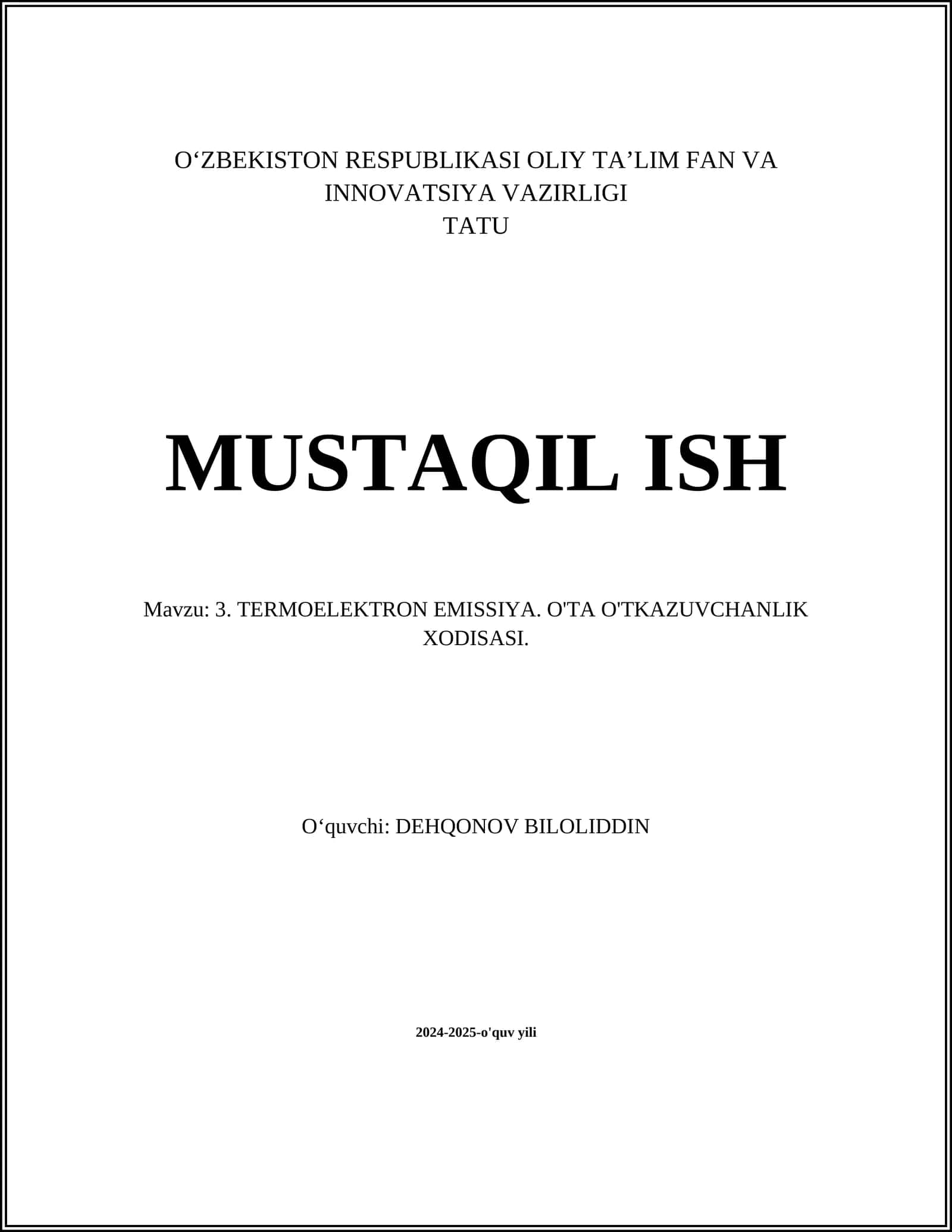 TERMOELEKTRON EMISSIYA. O'TA O'TKAZUVCHANLIK XODISASI
