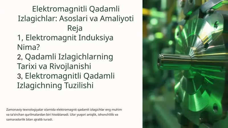 Elektromagnitli Qadamli Izlagichlar: AsoslarivaAmaliyoti