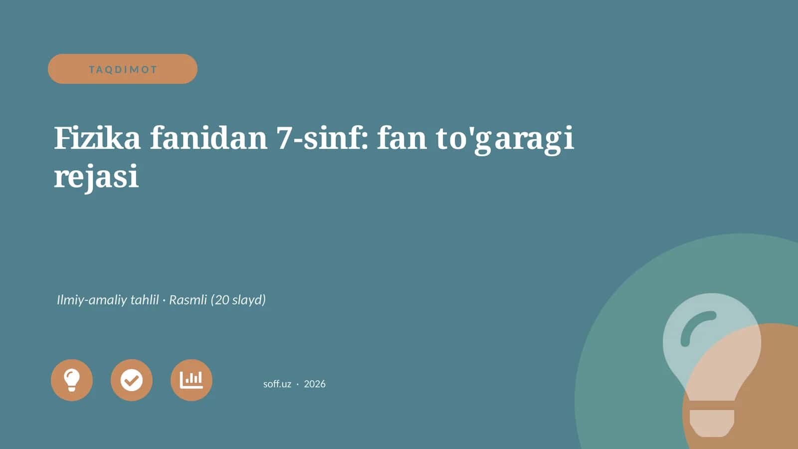 Fizika fanidan 7-sinf: fan to'garagi rejasi