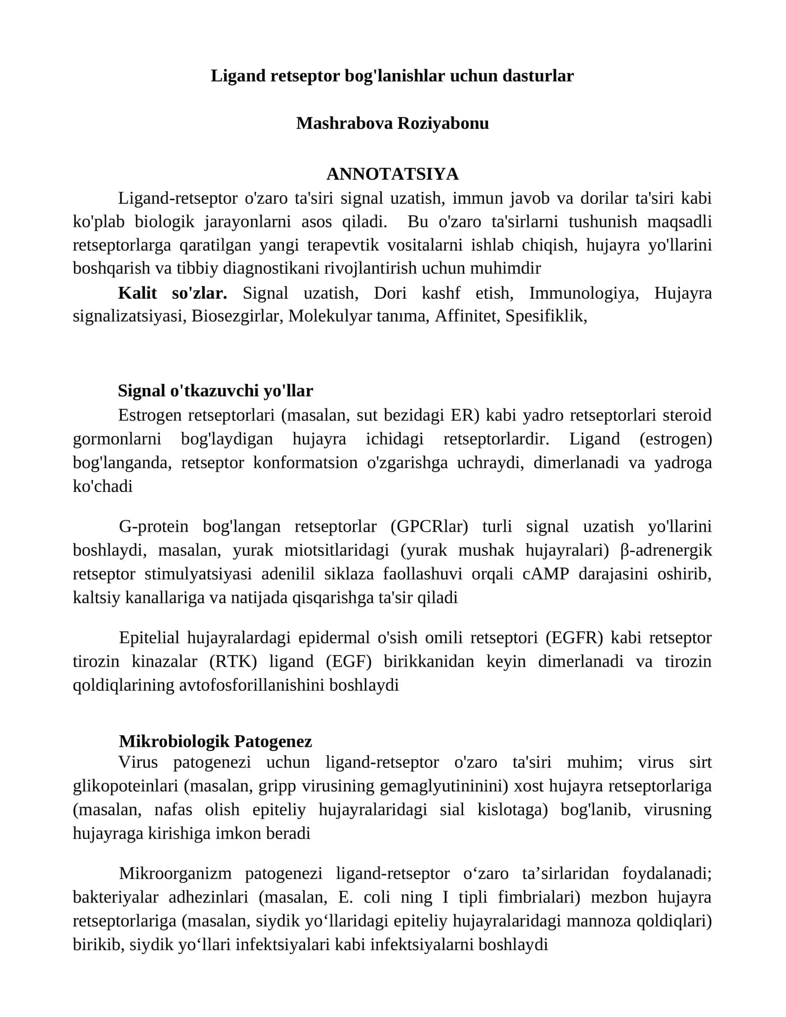 Ligand retseptor bog'lanishlar uchun dasturlar
