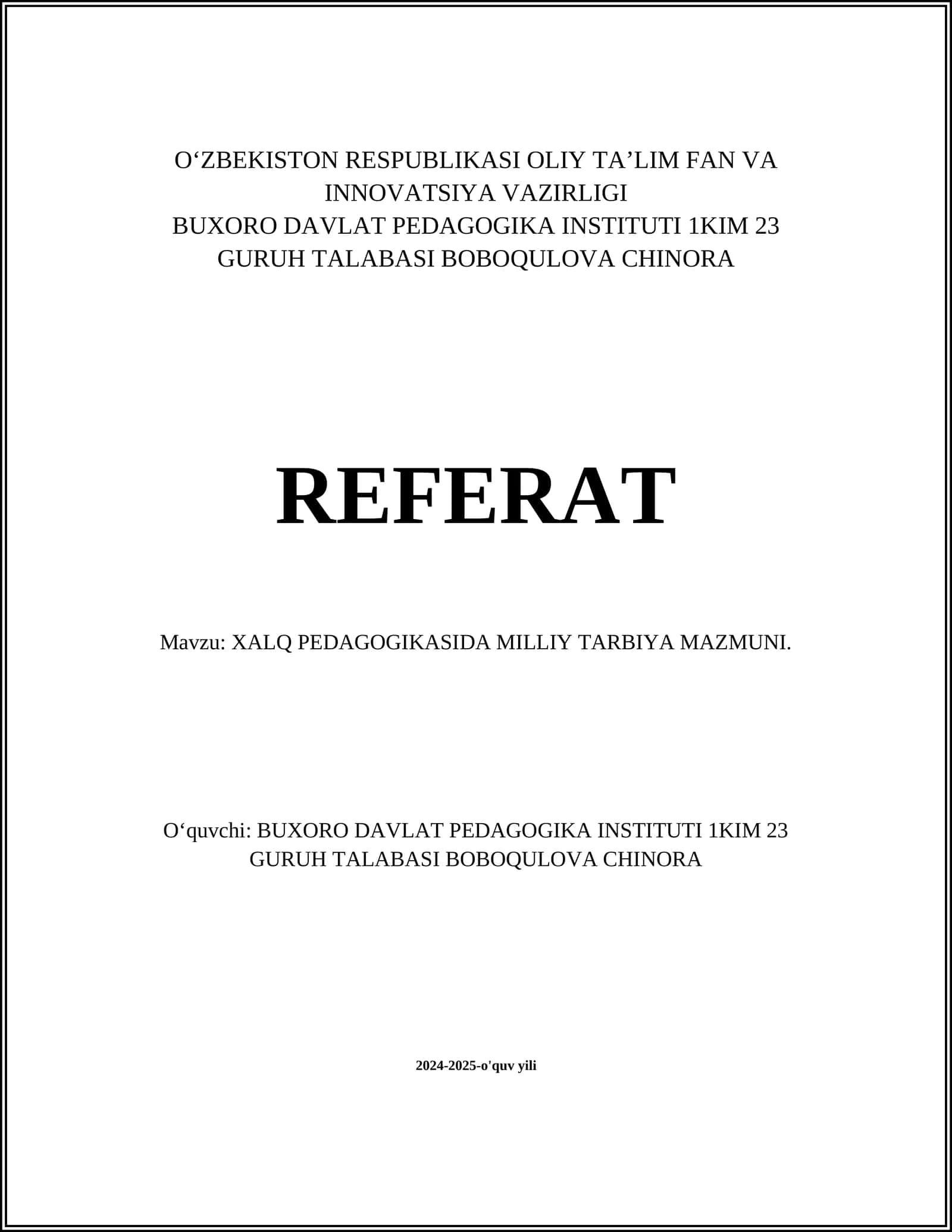 XALQ PEDAGOGIKASIDA MILLIY TARBIYA MAZMUNI
