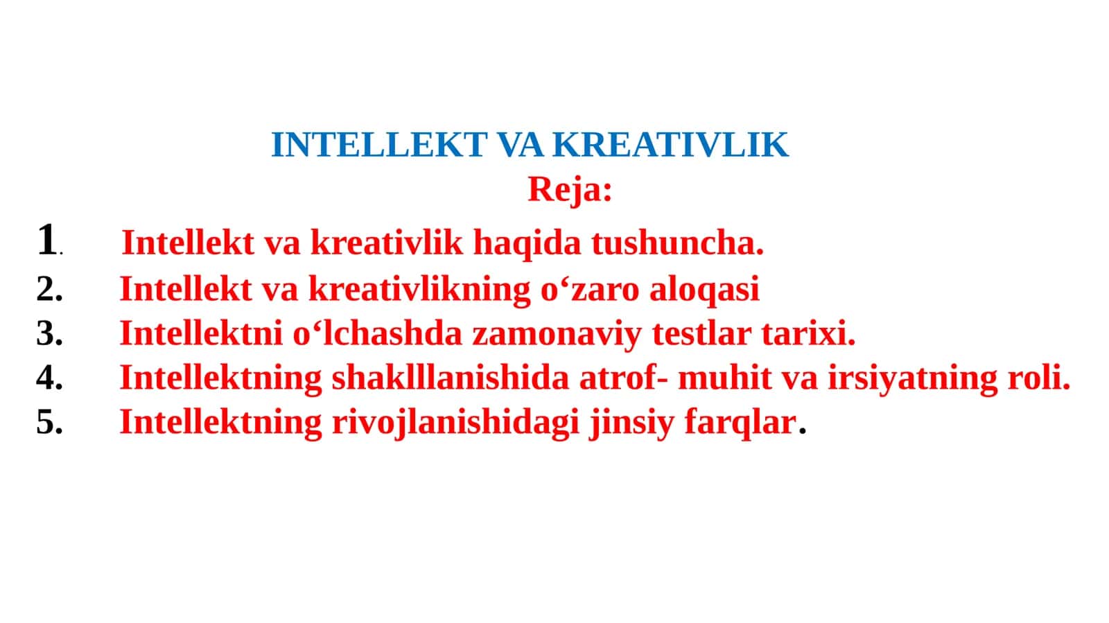 INTELLEKT VA KREATIVLIK