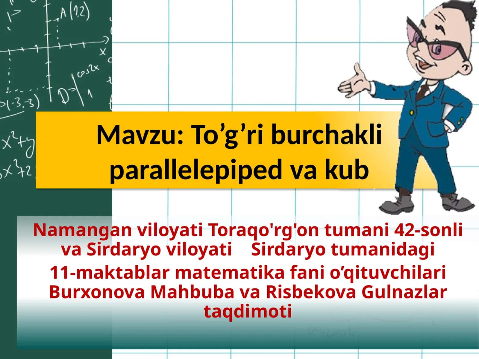 5-sinf Matematika fanidan To'g'ri va noto'g'ri kasrlar ochiq dars ishlanma