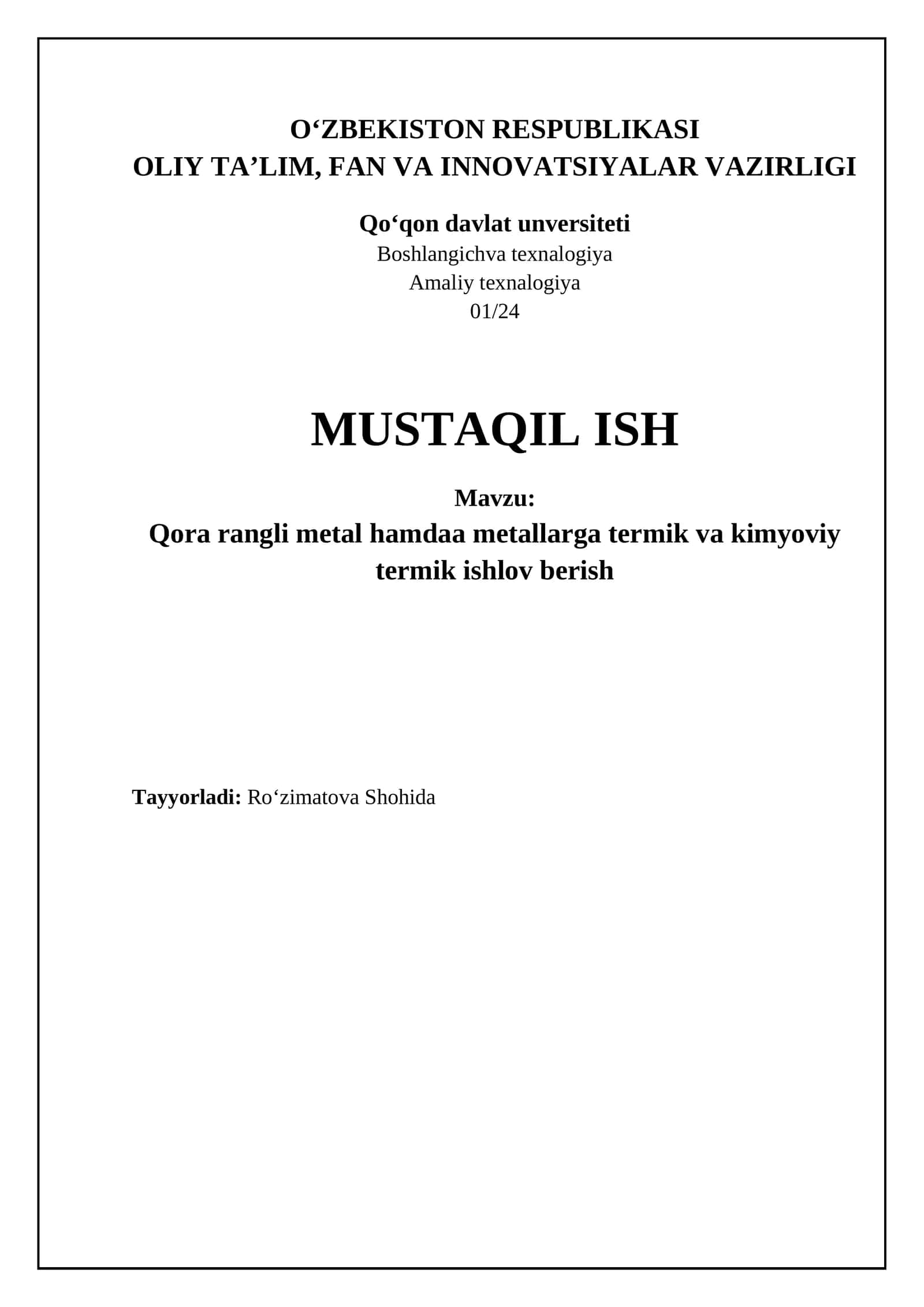 Qora rangli metal hamdaa metallarga termik va kimyoviy termik ishlov berish