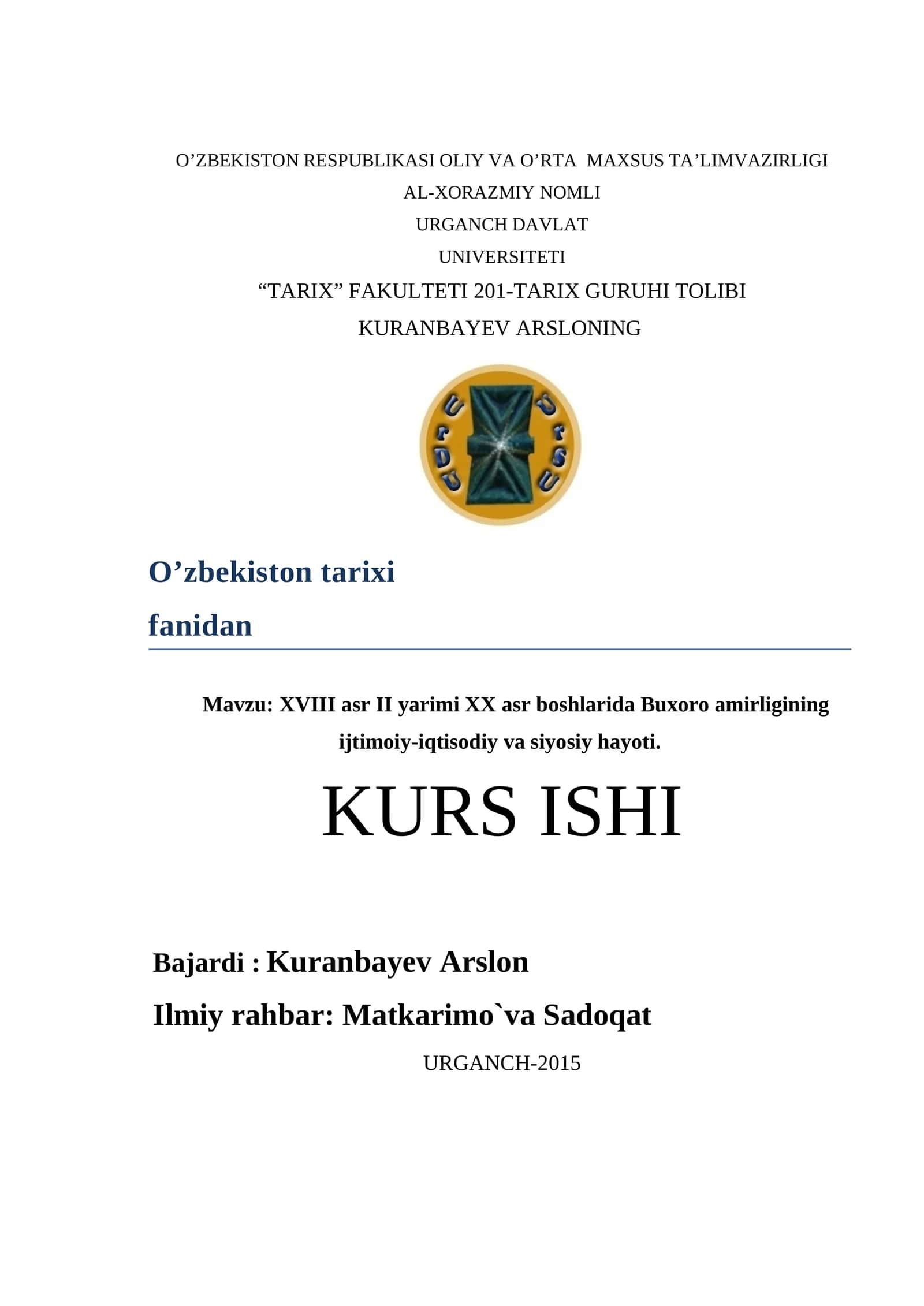 XVIII asr II yarimi XX asr boshlarida Buxoro amirligining ijtimoiy-iqtisodiy va siyosiy hayoti