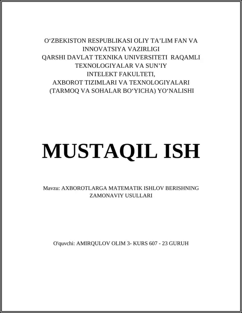 AXBOROTLARGA MATEMATIK ISHLOV BERISHNING ZAMONAVIY USULLARI