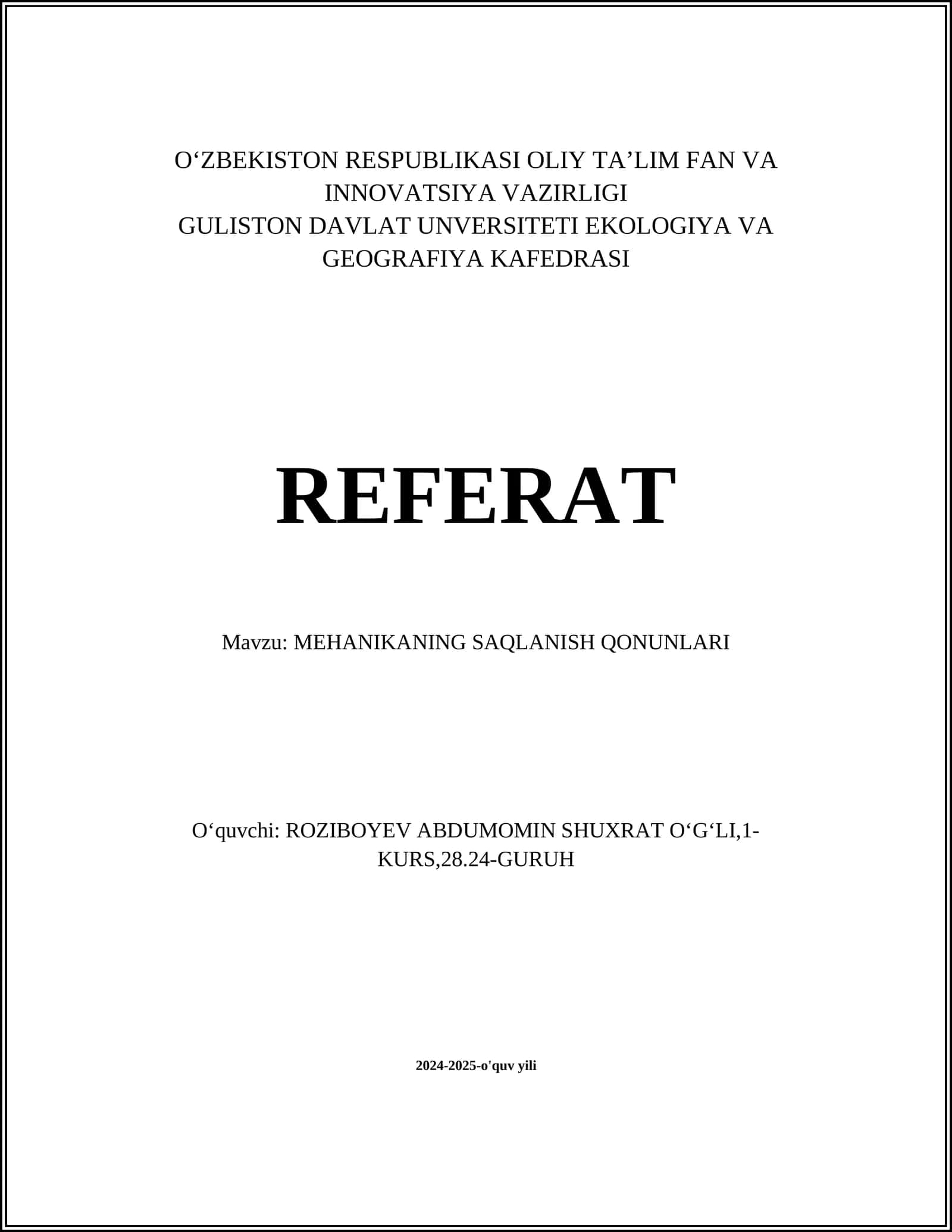 MEHANIKANING SAQLANISH QONUNLARI