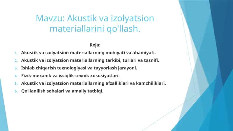 Akustik va izolyatsion materiallarini qo'llash.