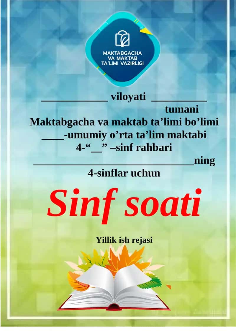 4-sinflar uchun Sinf soati Yillik ish rejasi