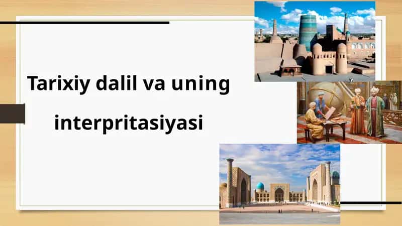 Tarixiy dalil va uning interpritasiyasi