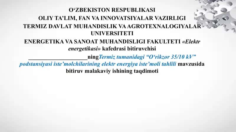Termiz tumanidagi “O‘rikzor 35/10 kV” podstansiyasi iste’molchilarining elektr energiya iste’moli tahlili