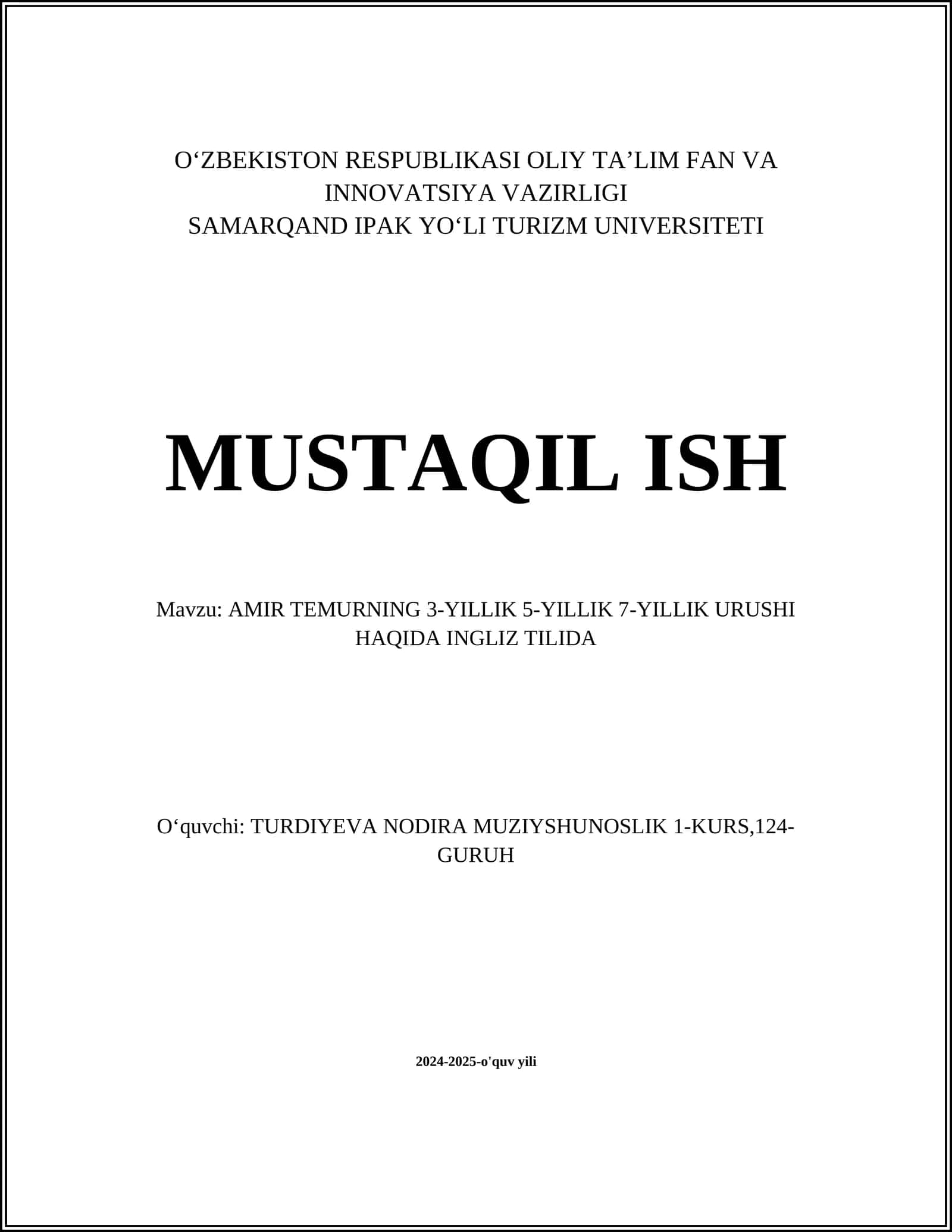 AMIR TEMURNING 3-YILLIK 5-YILLIK 7-YILLIK URUSHI HAQIDA INGLIZ TILIDA