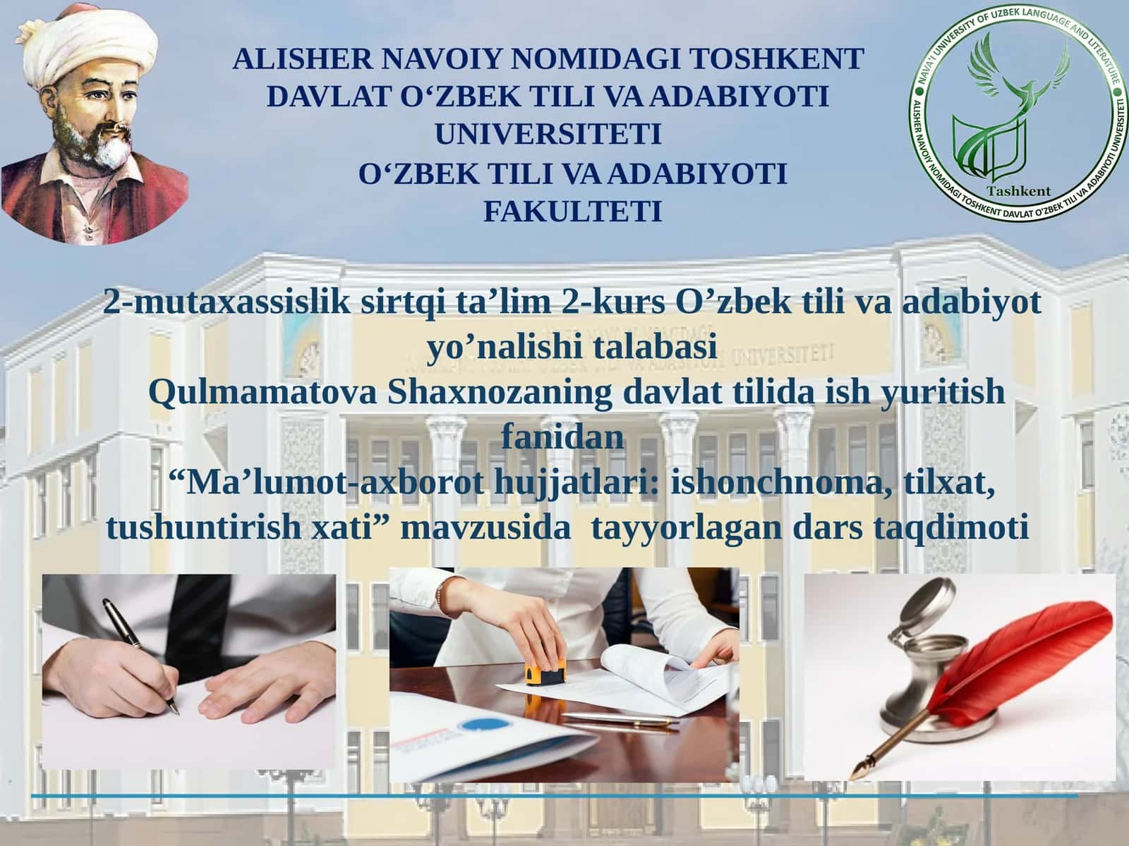 MA’LUMOT-AXBOROT HUJJATLARI:ISHONCHNOMA,TILXAT,TUSHUNTIRISH XATI