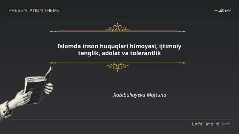 Islomda inson huquqlari himoyasi, ijtimoiy tenglik, adolat va tolerantlik