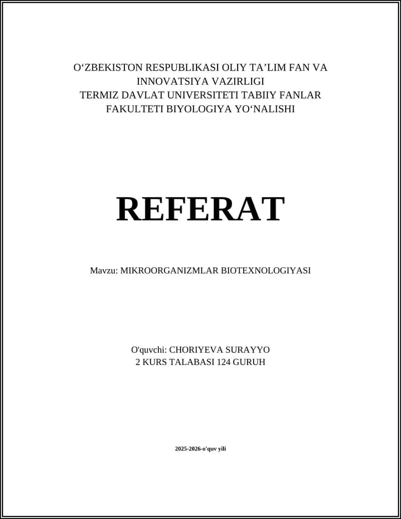 MIKROORGANIZMLAR BIOTEXNOLOGIYASI