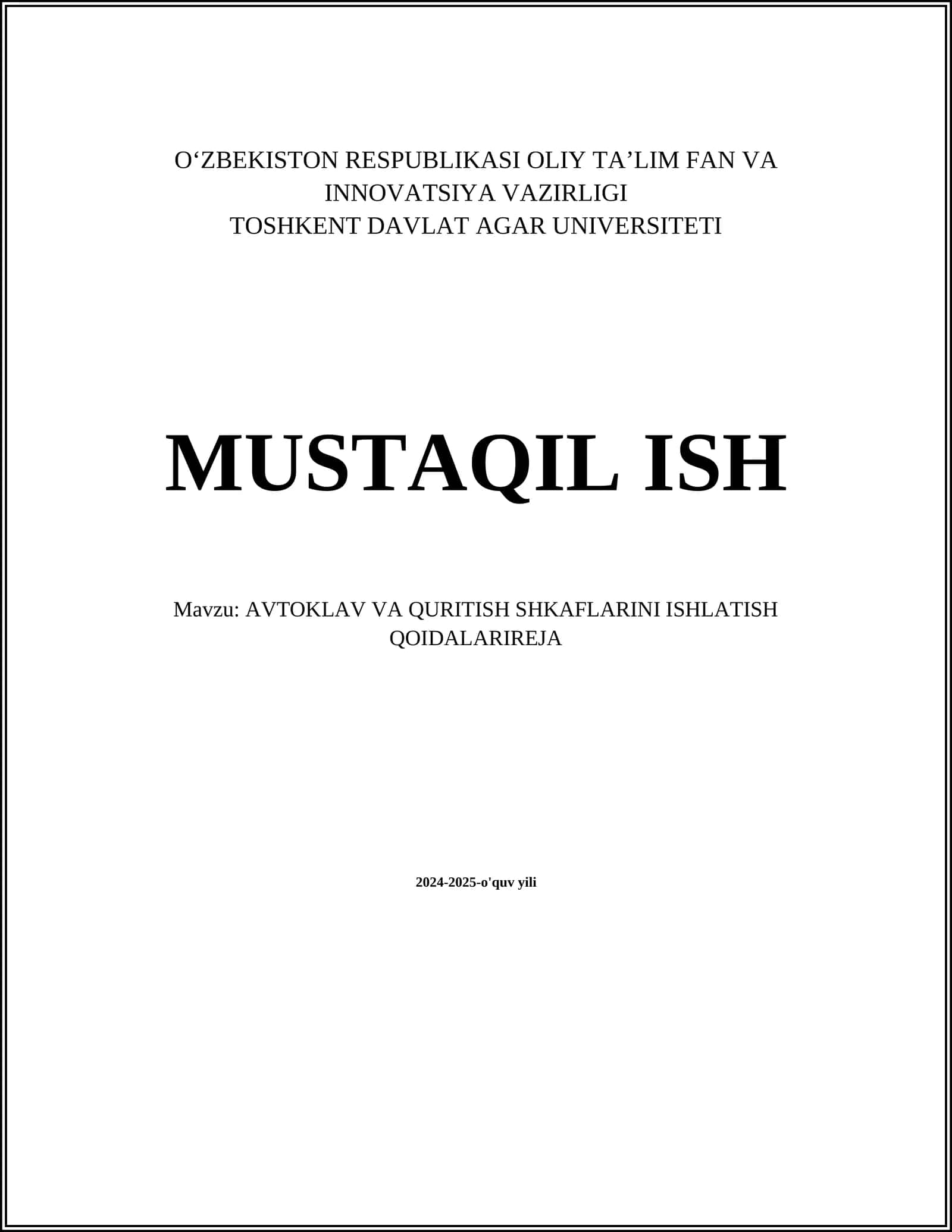 AVTOKLAV VA QURITISH SHKAFLARINI ISHLATISH QOIDALARIREJA