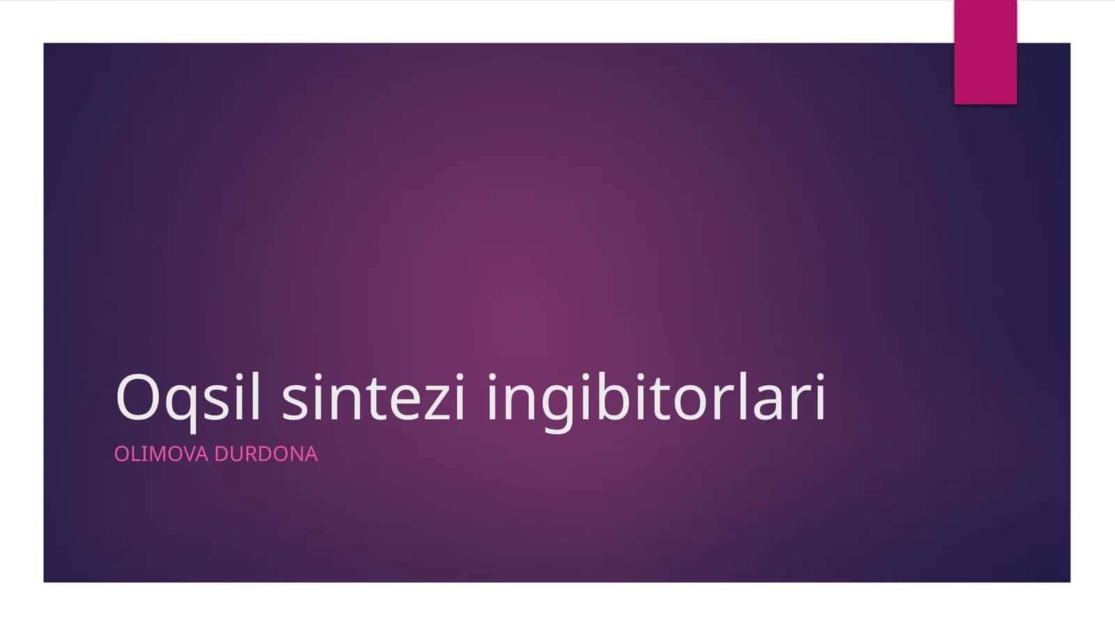 Oqsilsinteziingibitorlari