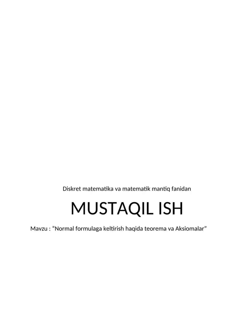 Normal formulaga keltirish haqida teorema va Aksiomalar