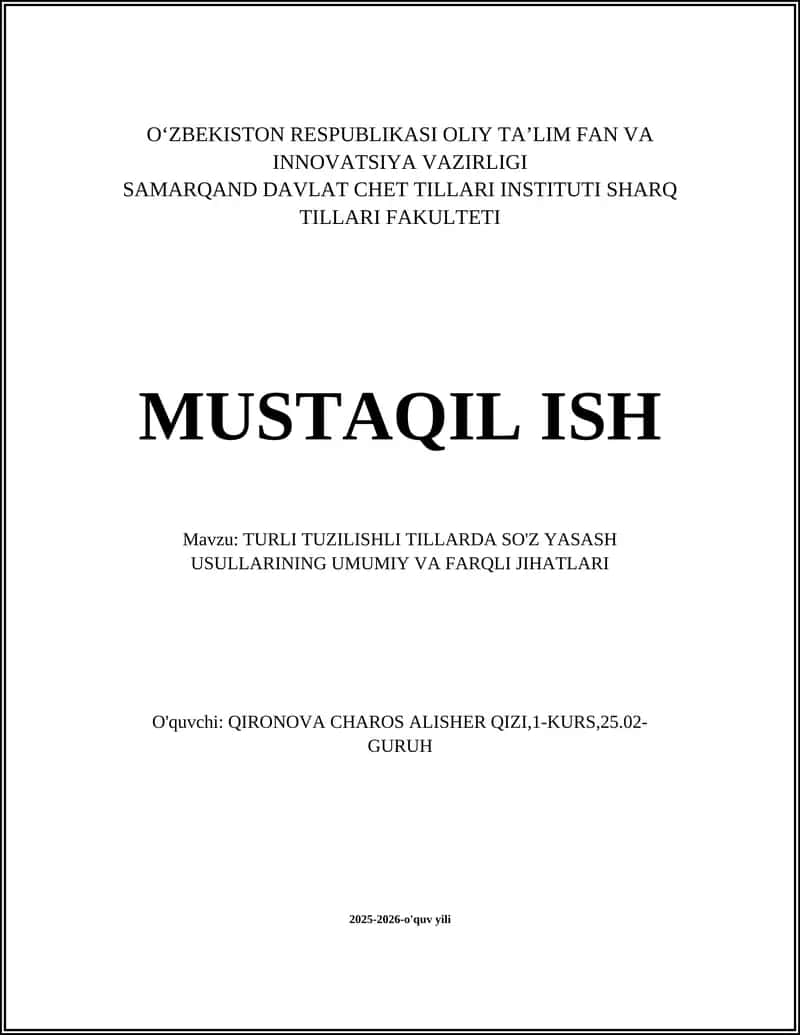 TURLI TUZILISHLI TILLARDA SO'Z YASASH USULLARINING UMUMIY VA FARQLI JIHATLARI
