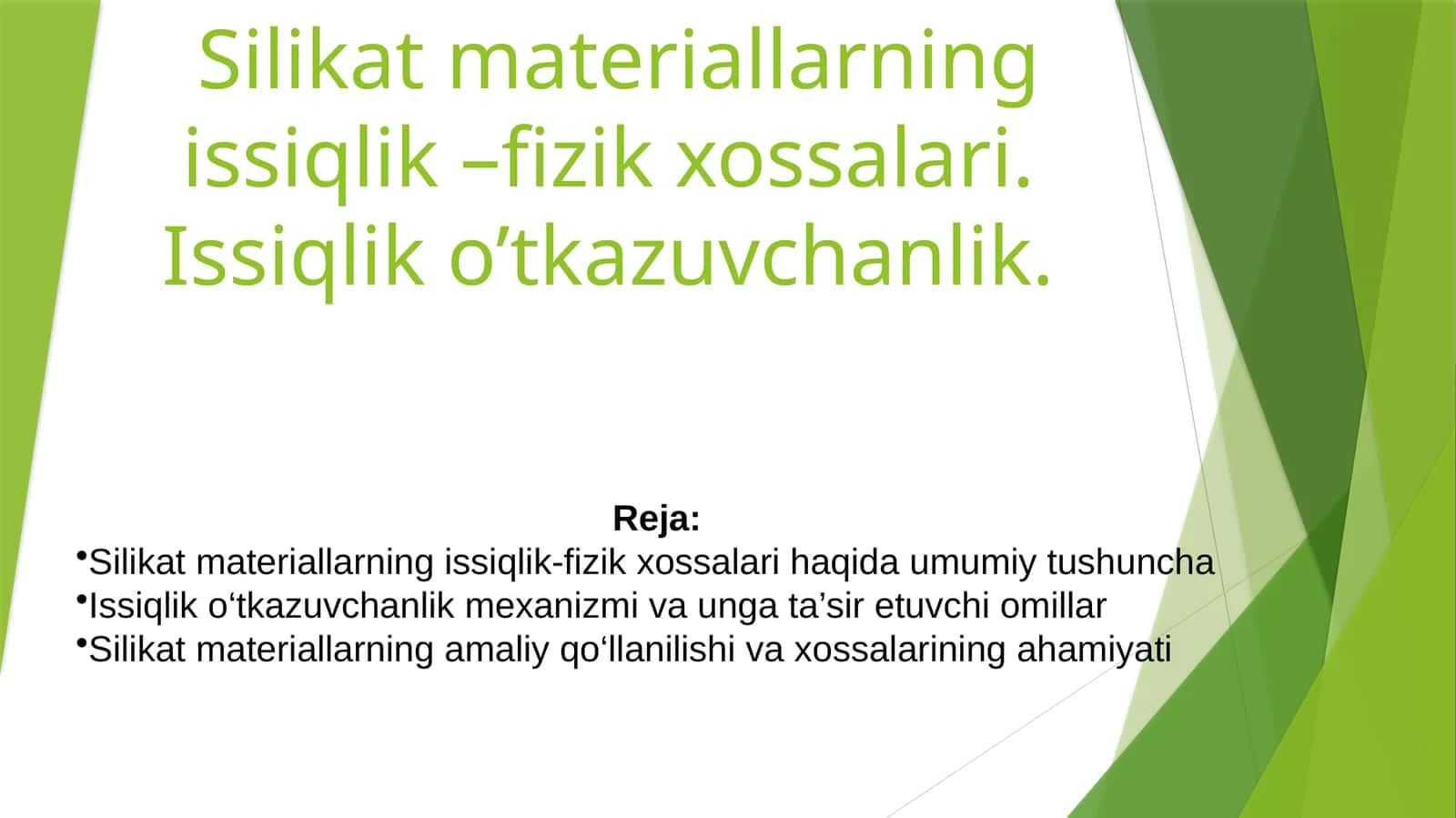 Silikatmateriallarning issiqlik–fizik xossalari