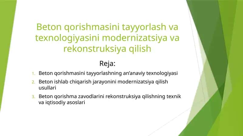Beton qorishmasini tayyorlash va texnologiyasini modernizatsiya va rekonstruksiya qilish