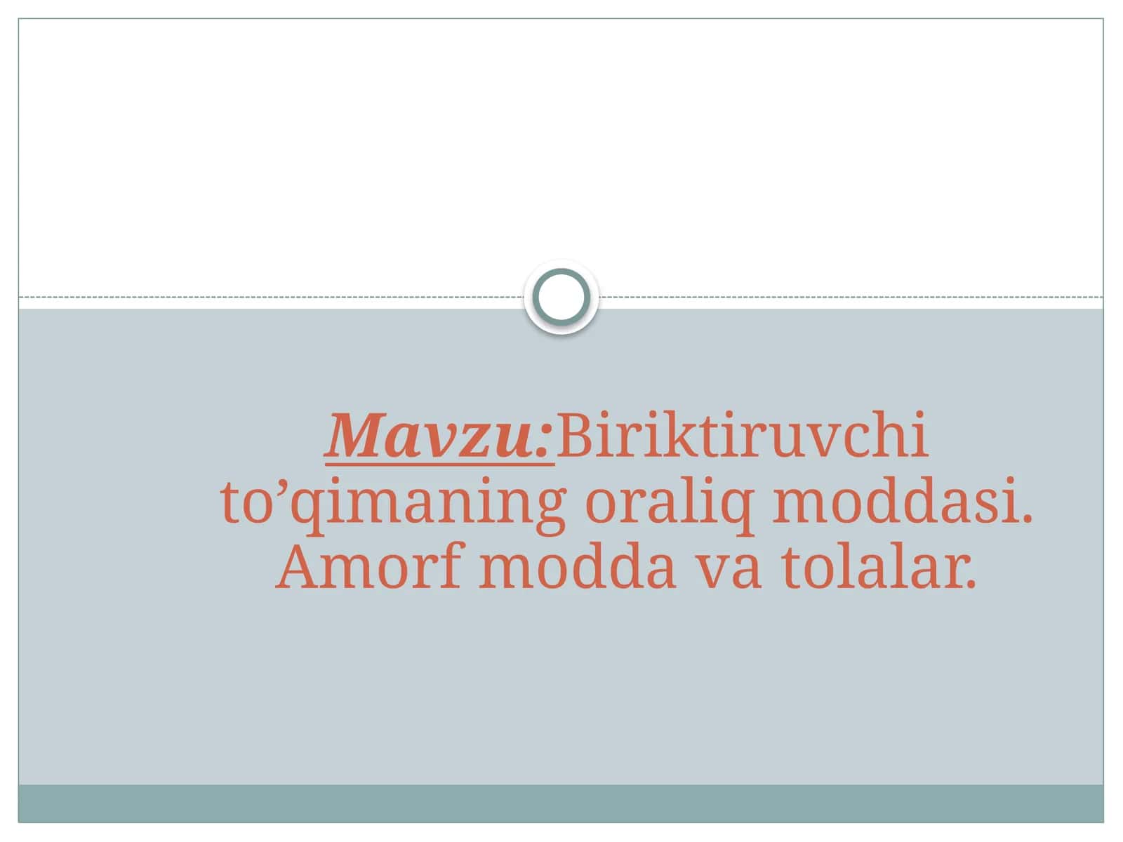 Biriktiruvchi to’qimaning oraliq moddasi. Amorf modda vat olalar