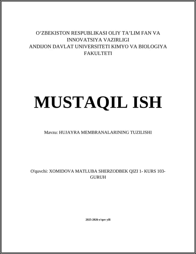 HUJAYRA MEMBRANALARINING TUZILISHI