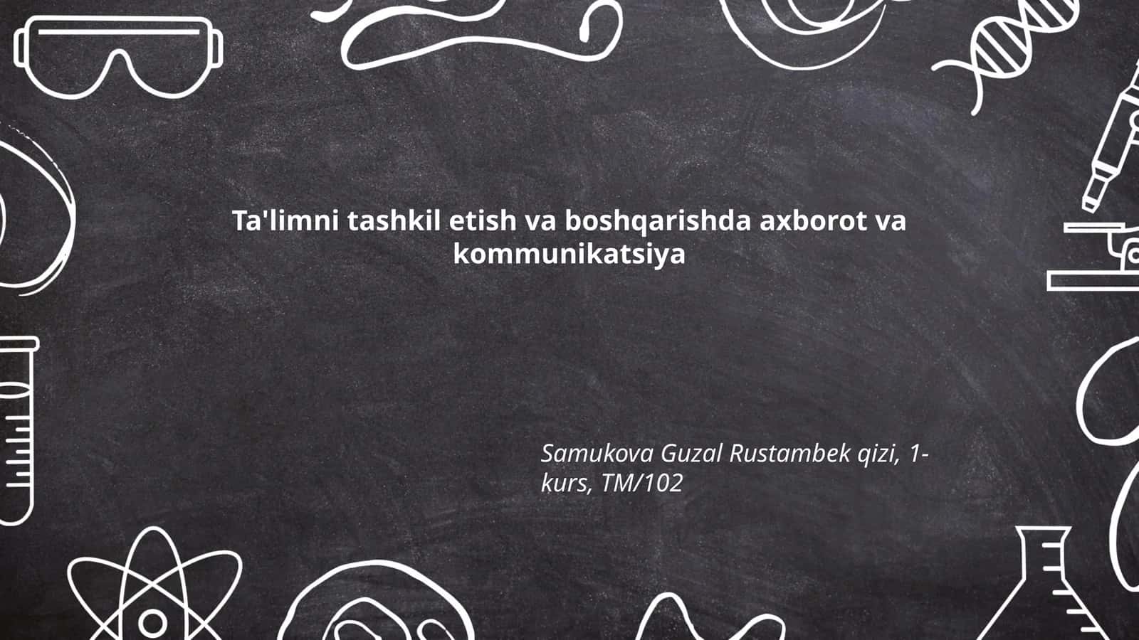 Ax borot texnologiyalari va ta'lim jarayonlari