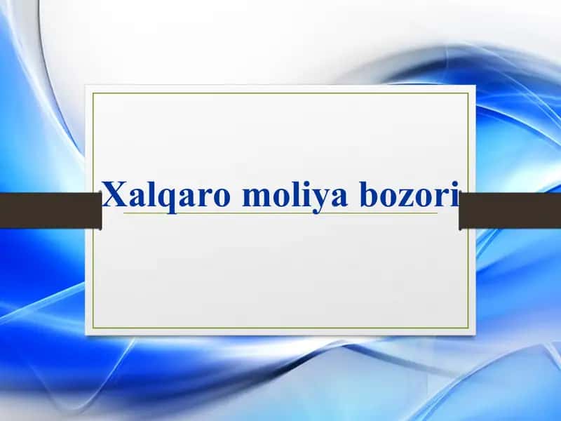 Xalqaro moliya bozori
