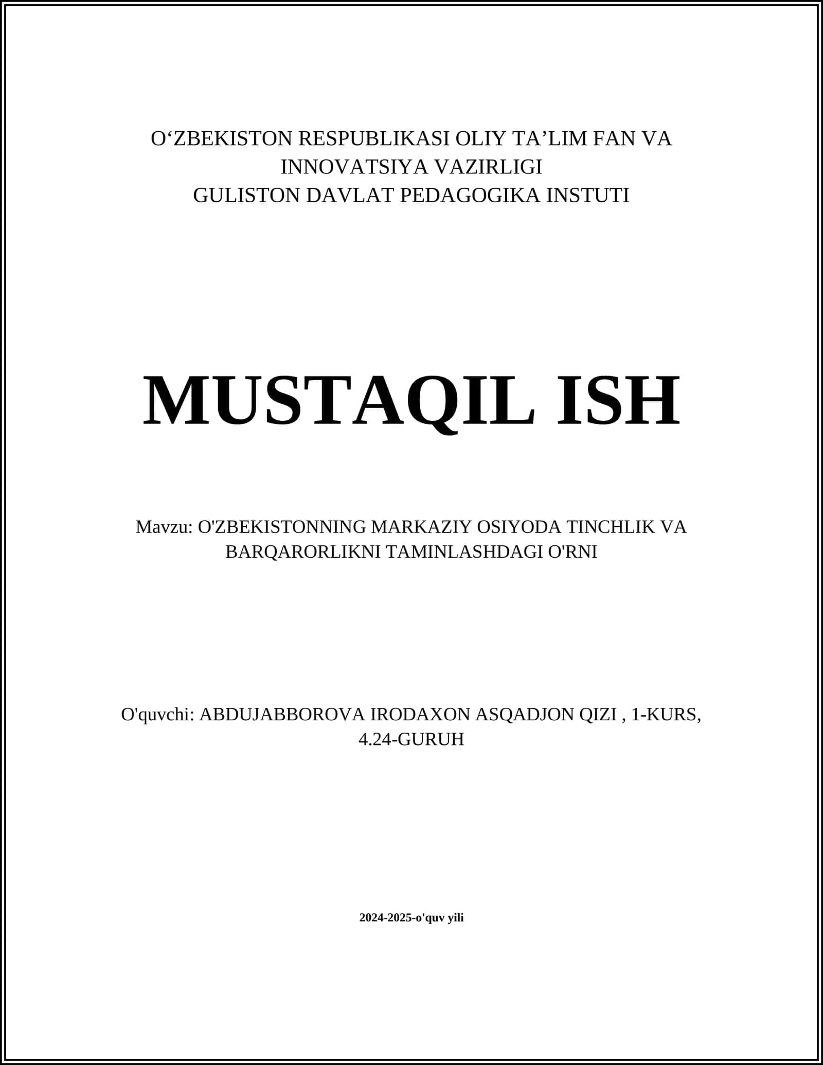 O'ZBEKISTONNING MARKAZIY OSIYODA TINCHLIK VA BARQARORLIKNI TAMINLASHDAGI O'RNI
