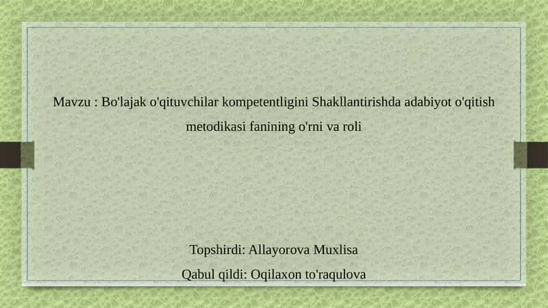 Adabiyot o'qitish metodikasi