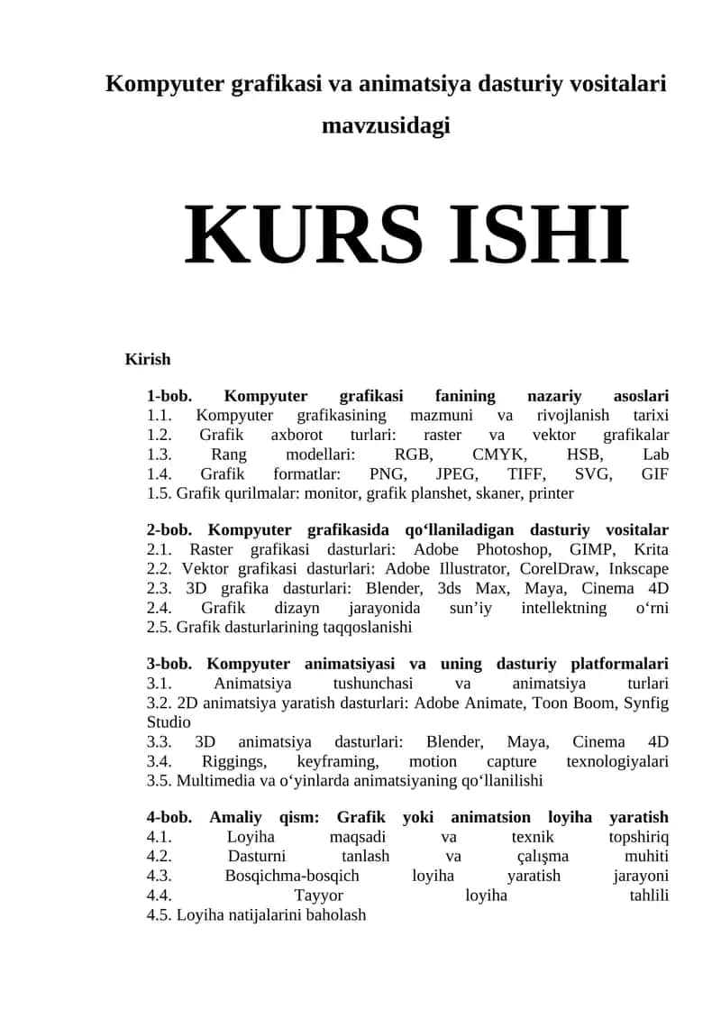 Kompyuter grafikasi va animatsiya dasturiy vositalari mavzusidagi KURS ISHI