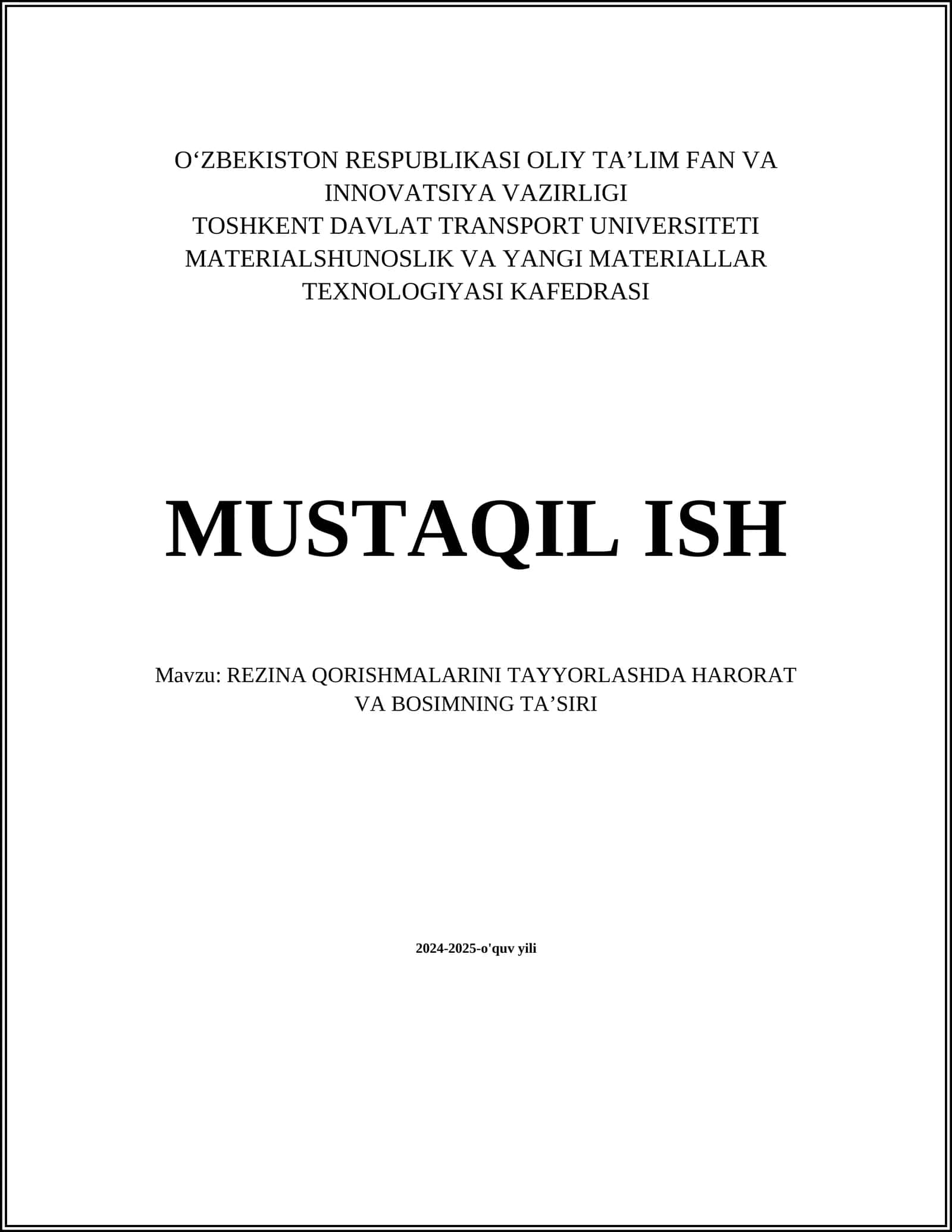 REZINA QORISHMALARINI TAYYORLASHDA HARORAT VA BOSIMNING TAʼSIRI