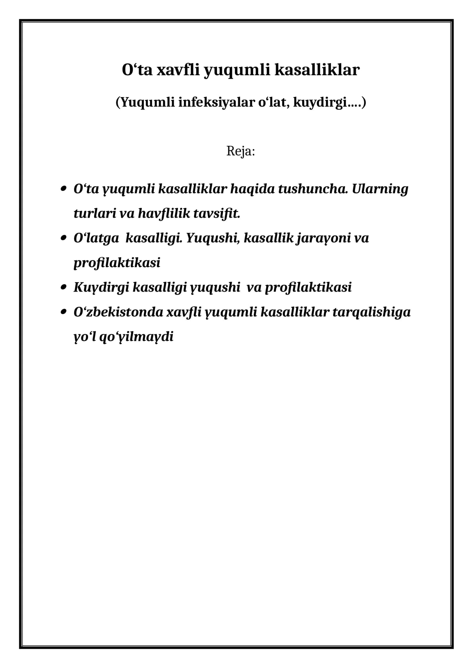 O‘ta xavfli yuqumli kasalliklar