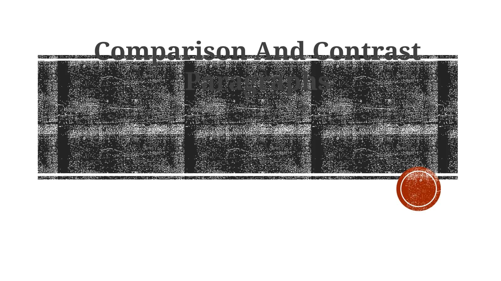 Comparison And Contrast Paragraphs
