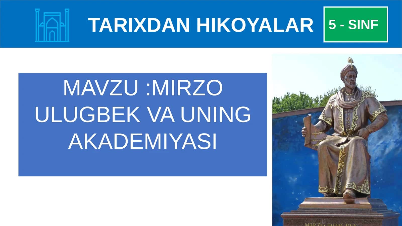 TARIXDAN HIKOYALAR 5-SINF
